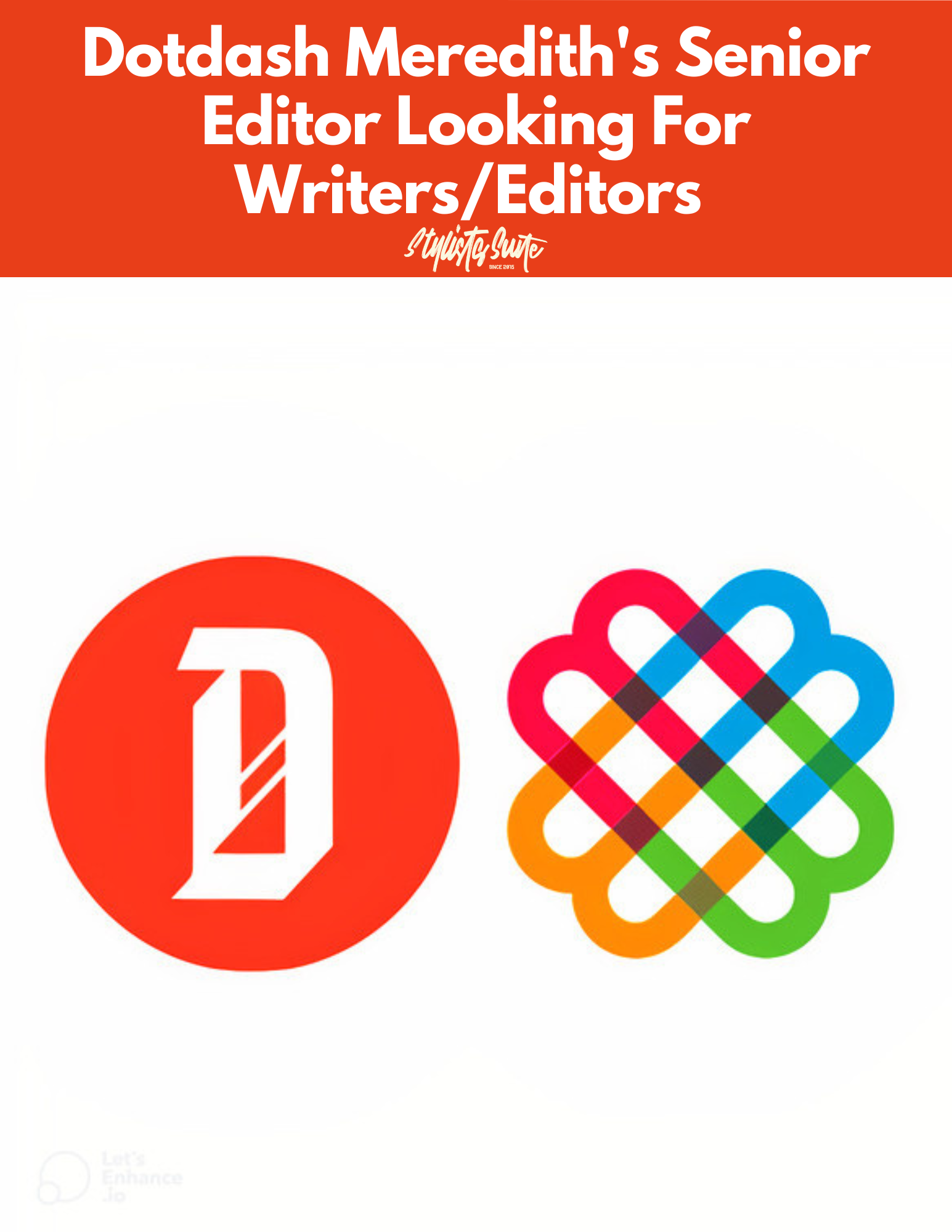 Dotdash Meredith's Senior Editor Looking For Writers/Editors – Darralynn  Hutson's Stylists Suite