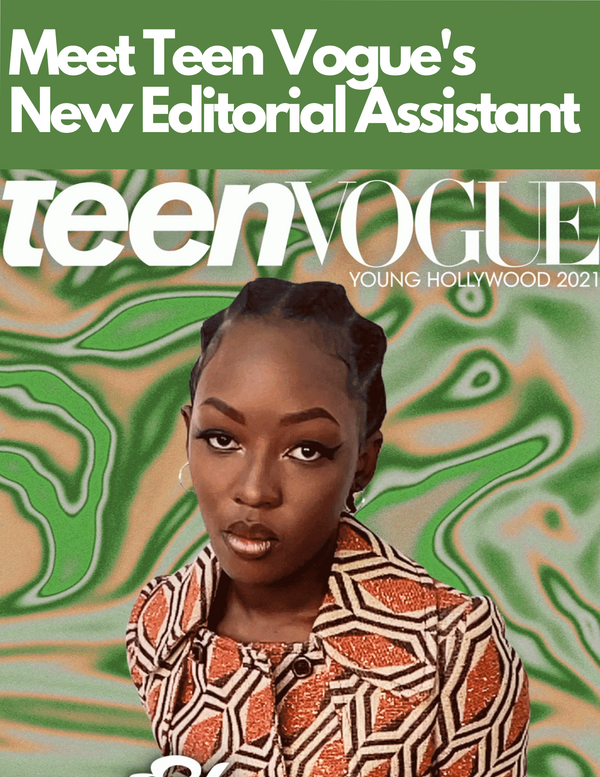 Meet Teen Vogue's New Editorial Assistant,  Aiyana N. Ishmael