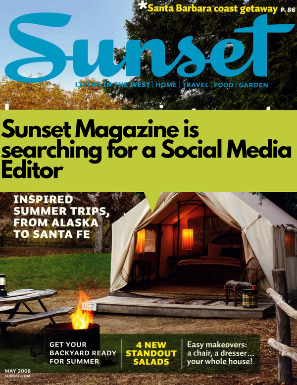 Sunset Magazine Needs a New Social Media Editor
