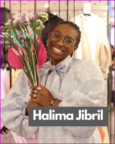 Introducing Halima Jibril, DAZED Magazine's New Culture Editor