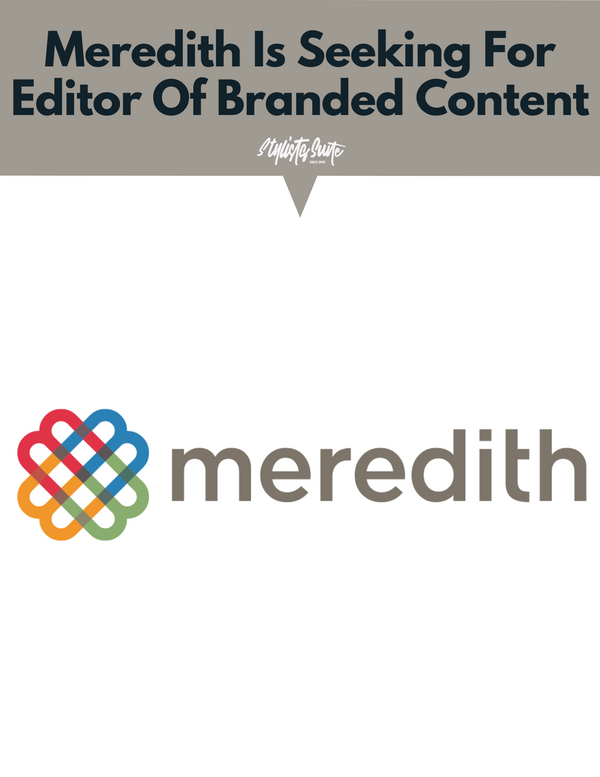 Meredith Is Seeking Editor For Branded Content