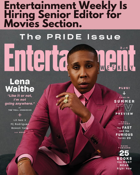 Entertainment Weekly Print is Hiring a Senior Editor for Movies Section