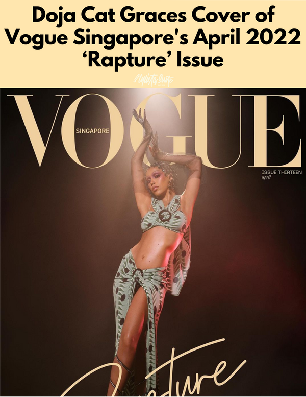 Doja Cat Covers The 'Rapture' Issue of Vogue Singapore