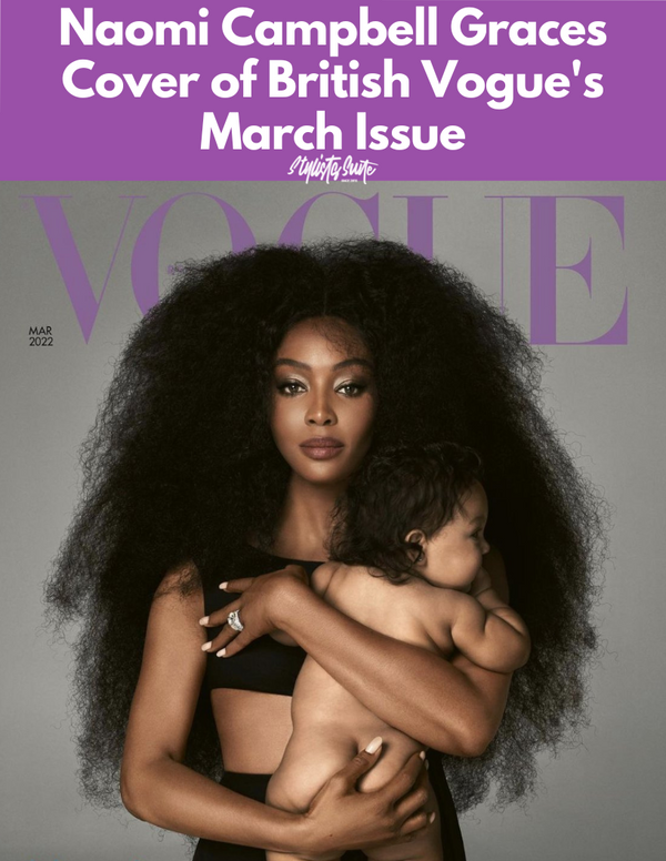 Naomi Campbell Graces Cover of British Vogue's March Issue