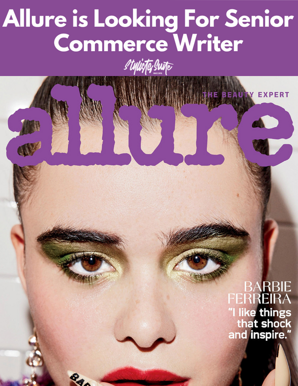 Allure is Seeking a Senior Commerce Writer
