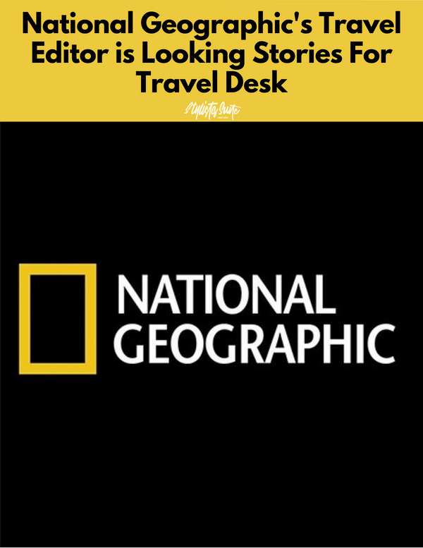 Allie Yang, Travel Editor of National Geographic is Looking Smart Stories For National Geographic's Travel Desk