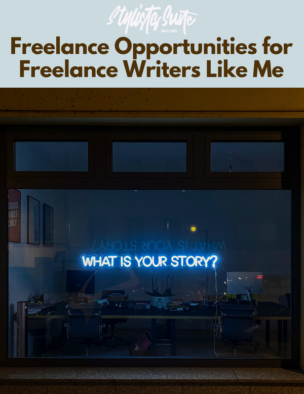 Freelance Opportunities for Freelancer Writers Like Me
