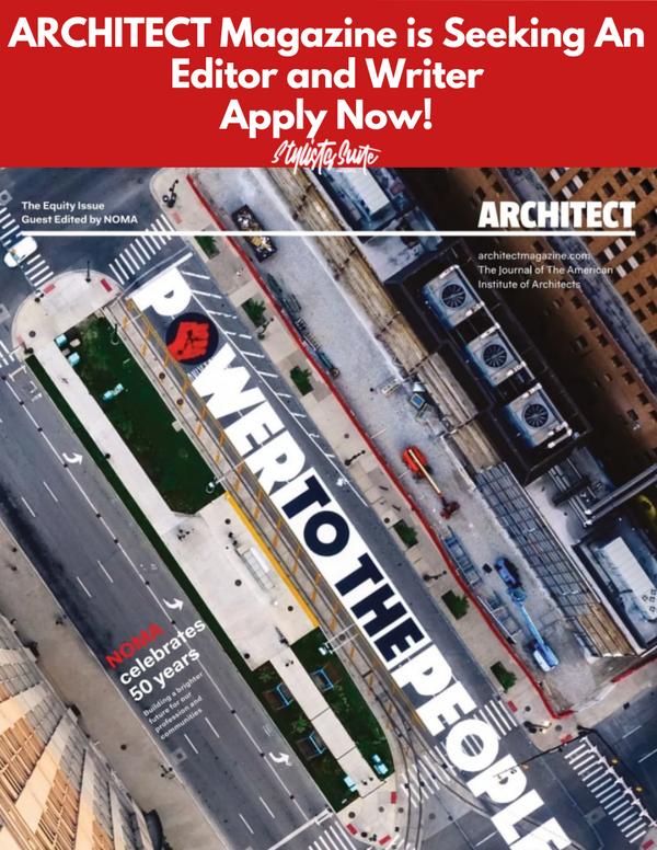ARCHITECT Magazine is Looking For An Editor and Writer