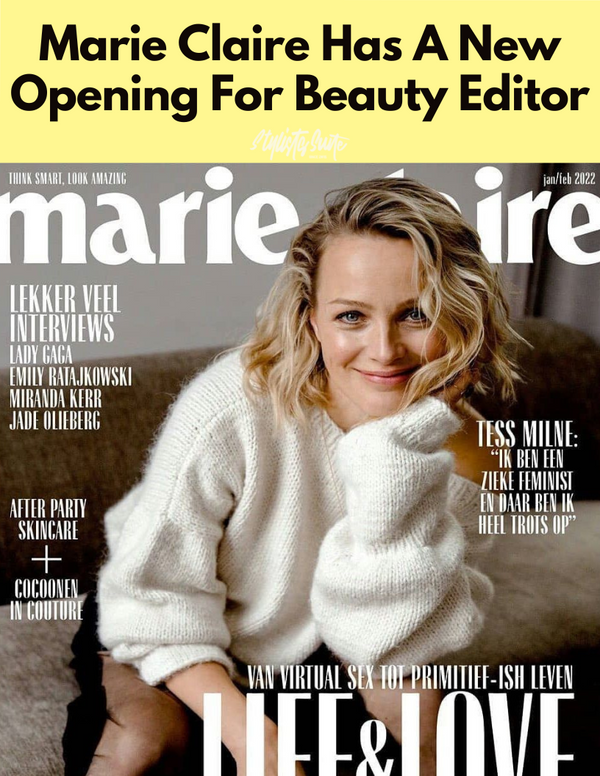 Marie Claire is Seeking a Beauty Editor