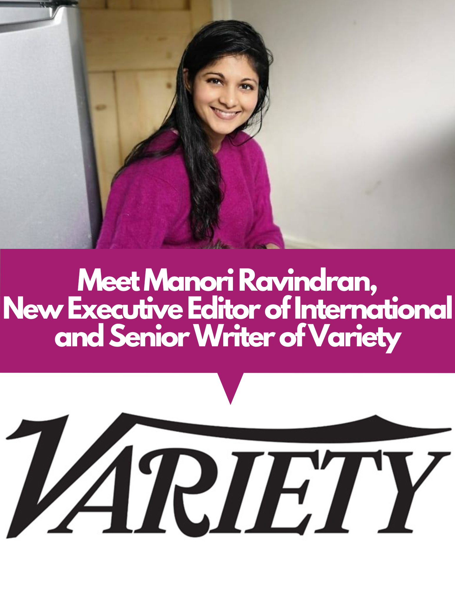 Variety Promotes Manori Ravindran to Executive Editor of International ...