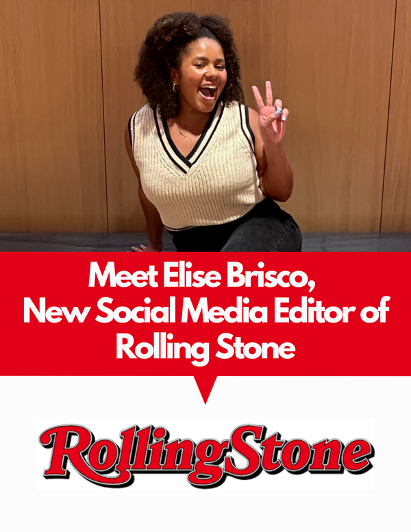 Introducing Elise Brisco, New Social Media Editor of Rolling Stone