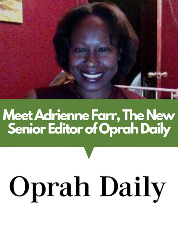 Introducing The New Senior Editor of Oprah Daily, Adrienne Farr