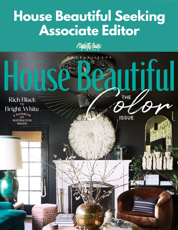 House Beautiful Has New Opening For Associate Editor