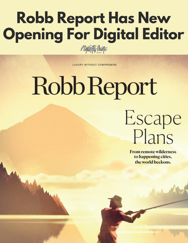 Robb Report Seeking Digital Editor