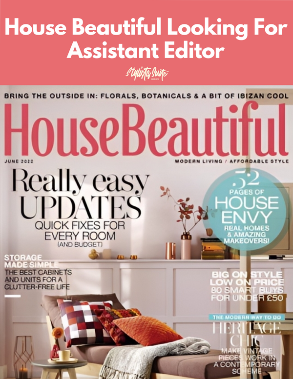 House Beautiful Has New Opening For Assistant Editor