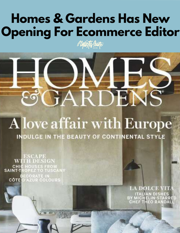 Homes & Gardens Seeking Ecommerce Editor