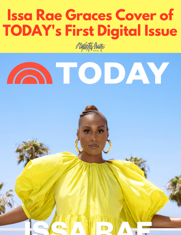 Issa Rae Covers First Digital Issue of TODAY