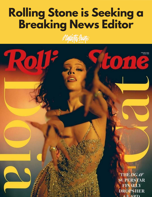 Rolling Stone Has A New Research Editor and Looking For Breaking News Editor