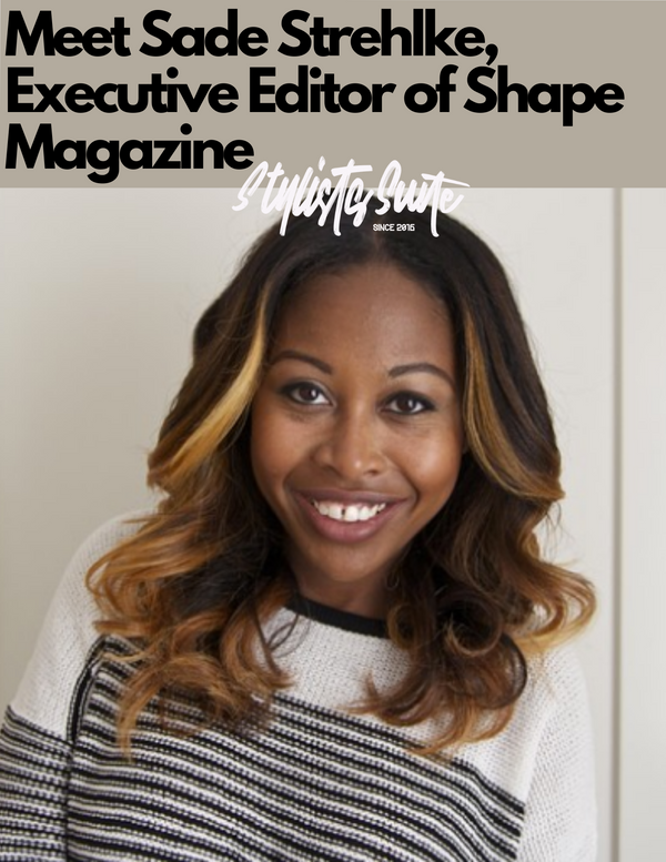 Meet Sade Strehlke, Shape Magazine's Executive Editor