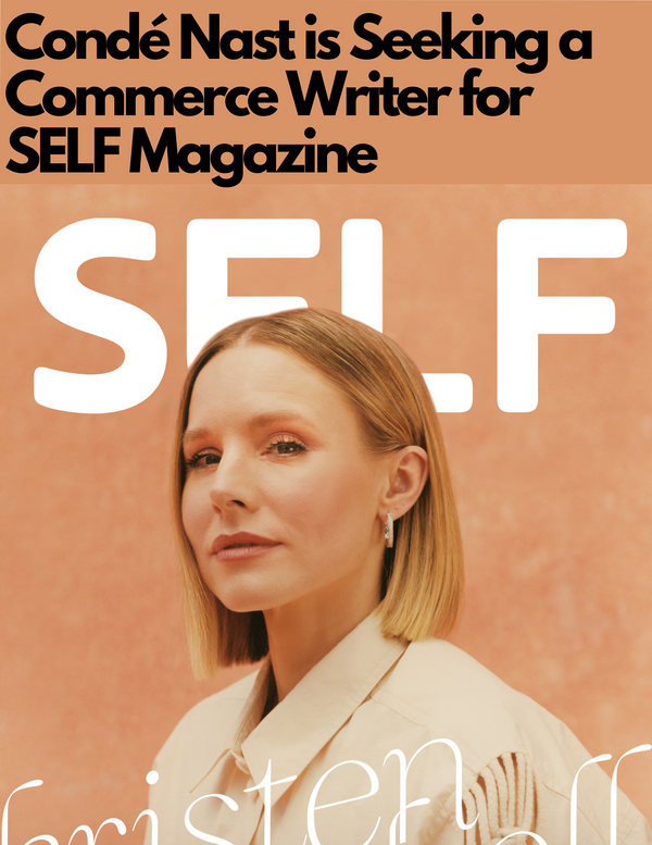 Condé Nast is Looking for Commerce Writer for SELF Magazine