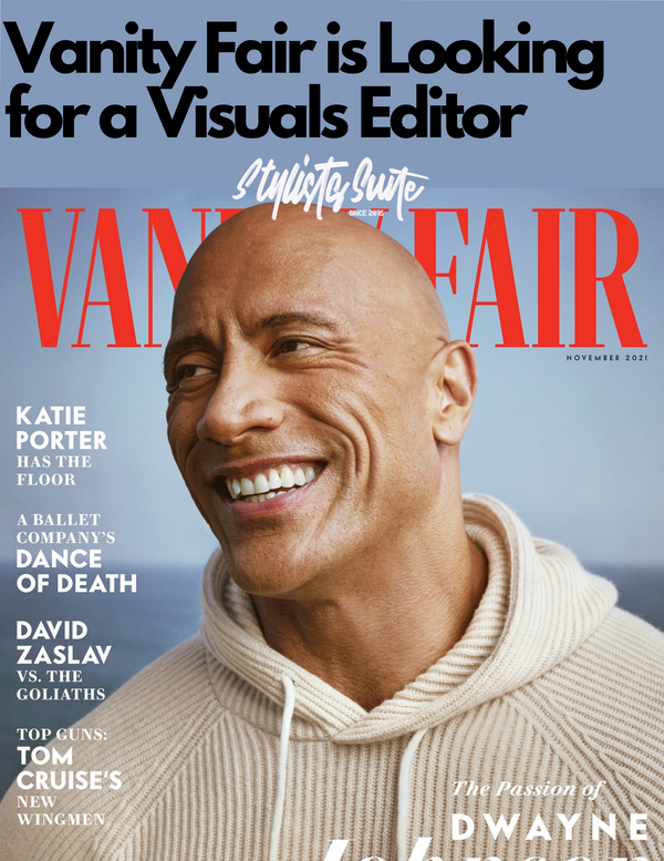 Vanity Fair is Hiring a Visuals Editor