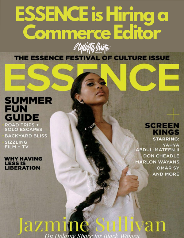 ESSENCE is Looking for a Commerce Editor