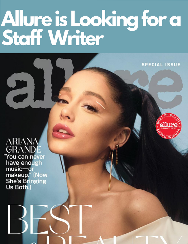 Allure is Seeking a Staff Writer