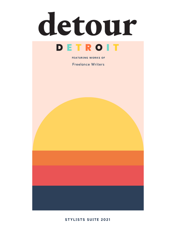 Detour Detroit is Looking for Your Stories: This opportunity is for Detroit Writers Only!