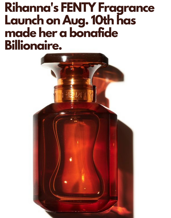 This Is Your Chance To Smell Like Rihanna: a Bonafide Billionaire
