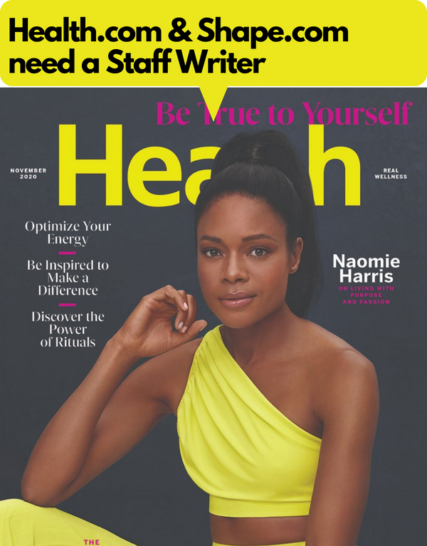 Health.com and Shape.com are looking for a Staff Writer