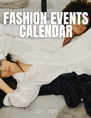 2024/2025 Fashion Events Calendar - Darralynn Hutson's Stylists Suite